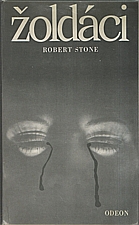 Stone: Žoldáci, 1982