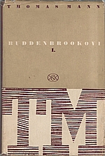 Mann: Buddenbrookovi : Úpadek jedné rodiny, 1950
