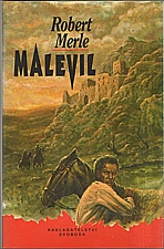 Merle: Malevil, 1992