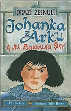 Robins: Johanka z Arku a její pochodující šiky, 2004