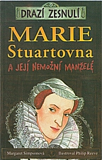 Simpson: Marie Stuartovna a její nemožní manželé, 2004