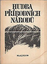 Justoň: Hudba přírodních národů, 1981