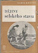 Krofta: Dějiny selského stavu, 1949