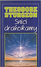 Sturgeon: Snící drahokamy, 1994