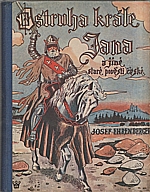 Ehrenberger: Ostruha krále Jana a jiné staré pověsti české, 1937