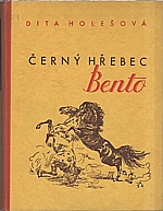 Holesch: Černý hřebec Bento, 1941