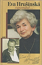 Hrušínská: Eva Hrušínská vzpomíná-, 1998