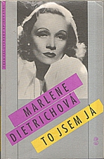 Dietrich: To jsem já, 1991