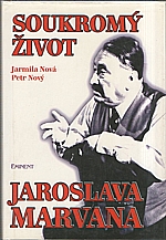 Nová: Soukromý život Jaroslava Marvana, 1996