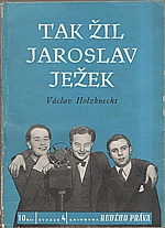 Holzknecht: Tak žil Jaroslav Ježek, 1949
