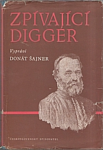 Šajner: Zpívající Digger, 1950