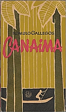 Gallegos: Canaima, 1961
