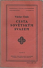 Cháb: Cesta sovětským Svazem, 1935