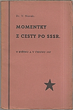 Novák: Momentky z cesty po SSSR, 1937