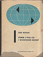 Mervart: Význam a vývoj cen v mezinárodním obchodě, 1960