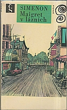 Simenon: Maigret v lázních, 1970