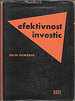 Komárek: Efektivnost investic, 1963