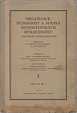 Krajča: Organisace, působnost a správa živnostenských společenstev v republice Československé, 1926