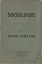 Chalupný: Sociologie. Díl V., Vývoj (dynamika), 1917