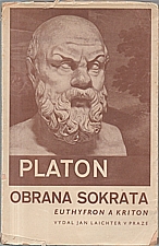 Platón: Euthyfron ; Obrana Sokrata ; Kriton, 1942