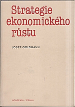 Goldmann: Strategie ekonomického růstu, 1985