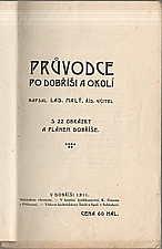 Malý: Průvodce po Dobříši a okolí, 1911
