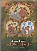 Durrell: Mluvící balík, 2003