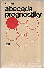Šulc: Abeceda prognostiky, 1976