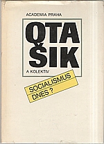 Šik: Socialismus dnes?, 1990