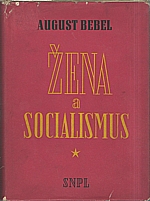 Bebel: Žena a socialismus, 1962
