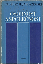 Jaroszewski: Osobnost a společnost, 1975
