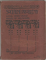 George: Sociální problémy, 1908