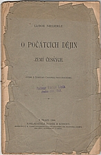 Niederle: O počátcích dějin zemí českých, 1900