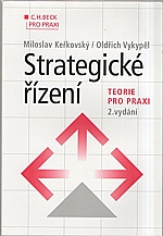 Keřkovský: Strategické řízení : Teorie pro praxi, 2006