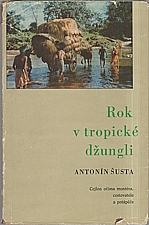 Šusta: Rok v tropické džungli, 1973