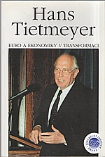 Tietmeyer: Euro a ekonomiky v transformaci, 1999