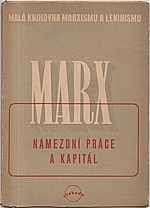 Marx: Námezdní práce a kapitál, 1946