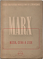 Marx: Mzda, cena a zisk, 1946