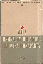 Marx: Osmnáctý brumaire Ludvíka Bonaparta, 1949
