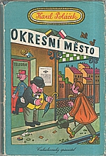 Poláček: Okresní město, 1960