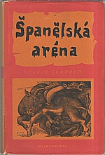 Černoch: Španělská aréna, 1956