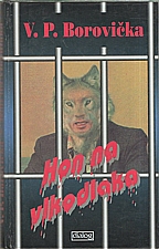 Borovička: Hon na vlkodlaka, 1995