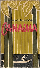 Gallegos: Canaima, 1961