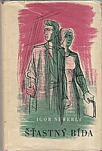 Newerly: Šťastný Bída, 1960