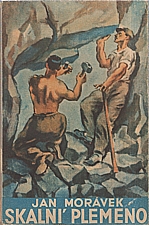 Morávek: Skalní plemeno, 1948