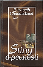 Chadwick: Stíny a pevnosti, 2006
