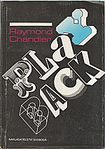 Chandler: Playback [; Příběh z Poodle Springs], 1990
