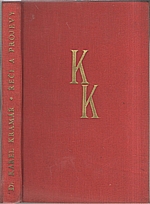 Kramář: Řeči a projevy předsedy první vlády československé Dr. Karla Kramáře, 1936