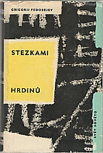 Fedosejev: Stezkami hrdinů, 1964