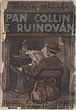 Heller: Pan Collin je ruinován, 1925